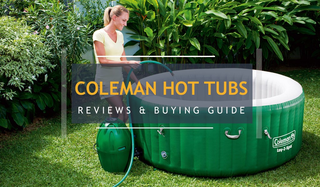 Coleman Hot Tub Review