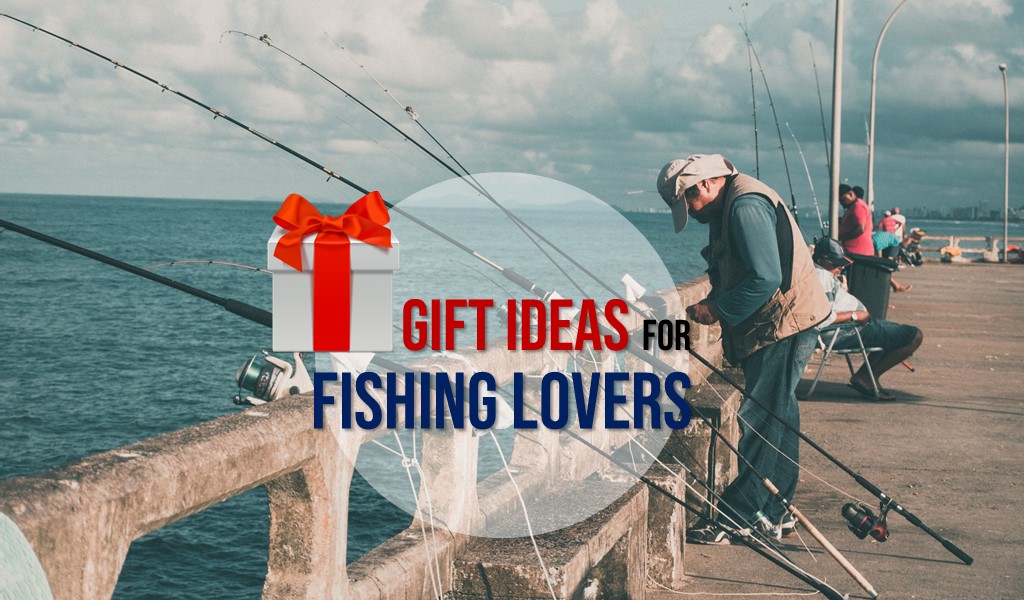 Best fishing gift